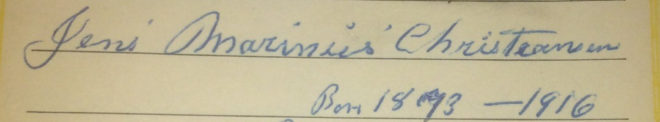 Inscription: Jens Marinus Christiansen Born 1873-1916